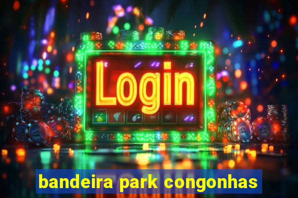 bandeira park congonhas